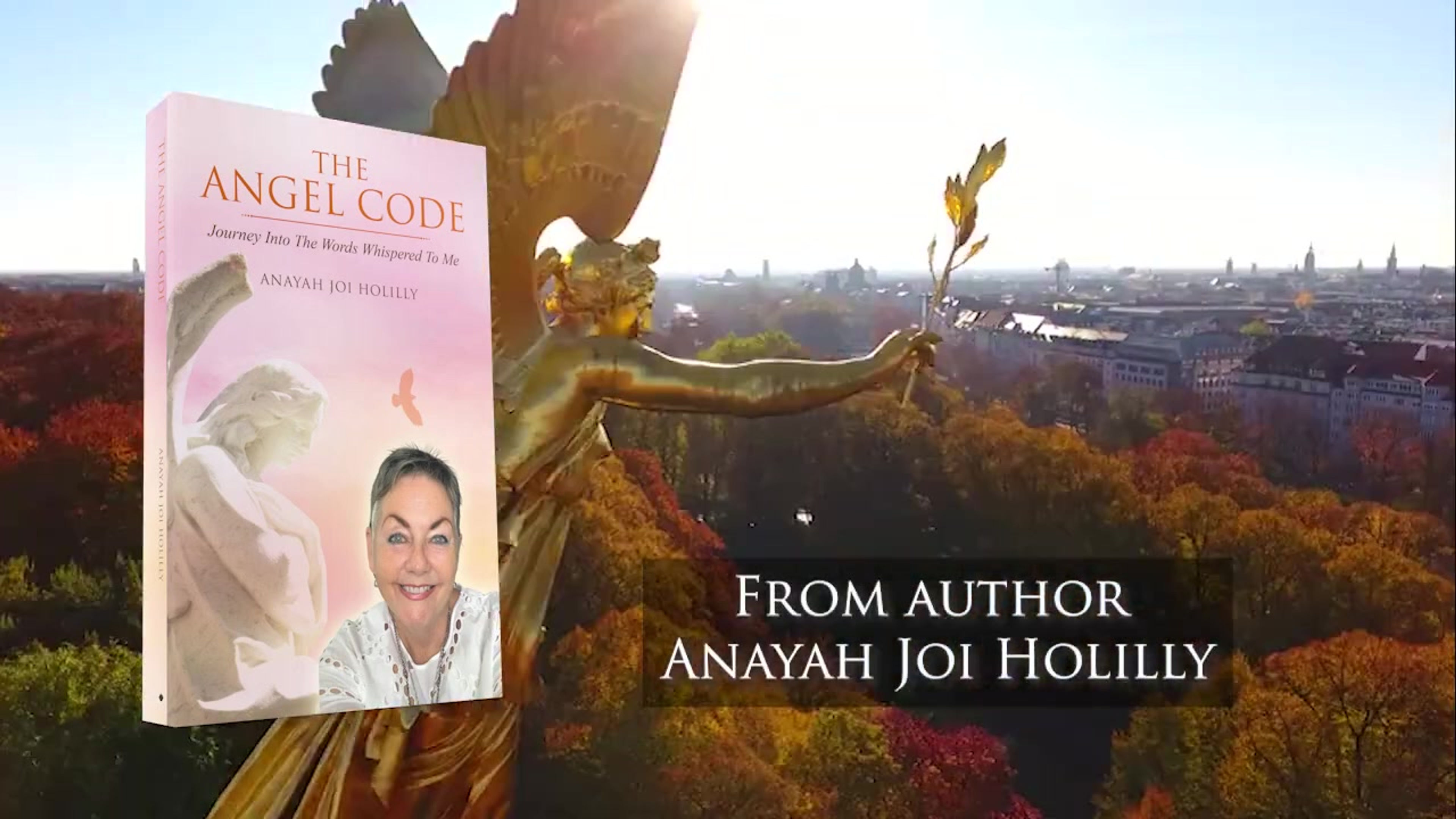 The Angel Code Journey Into The Words Whispered To Me